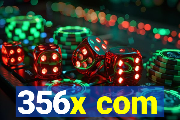 356x com